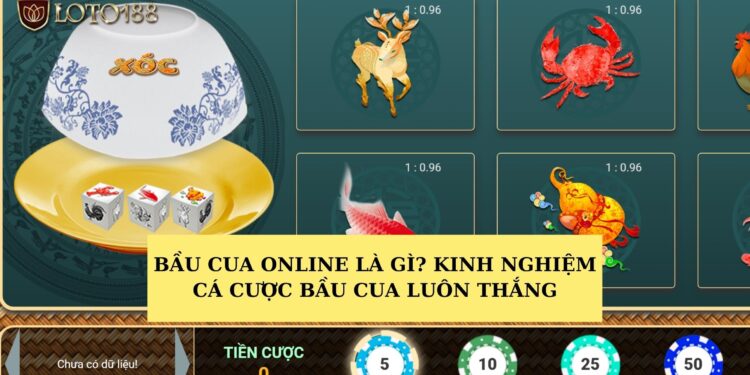 Bầu cua online
