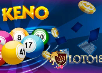 Hướng dẫn chơi game Keno Loto188 chi tiết nhất