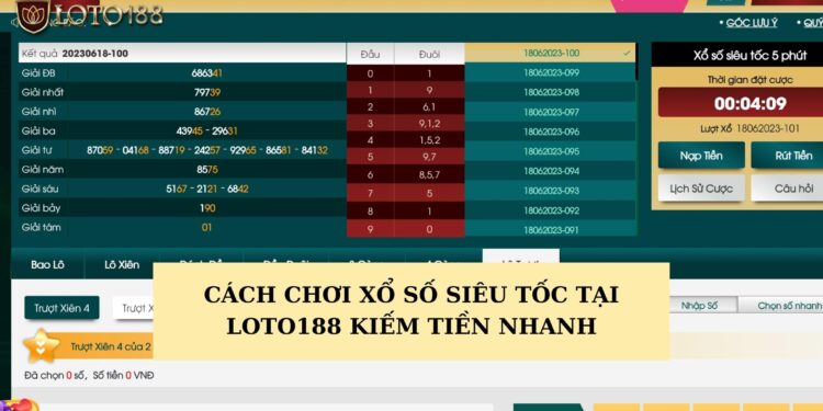 Chơi xổ số siêu tốc