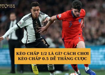 Kèo chấp 1/2
