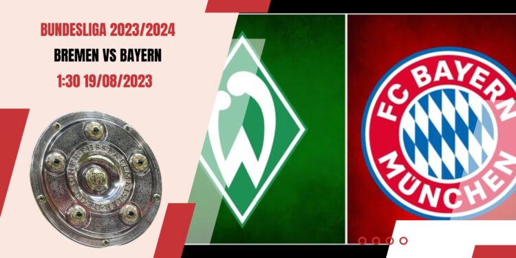 Bremen vs Bayern