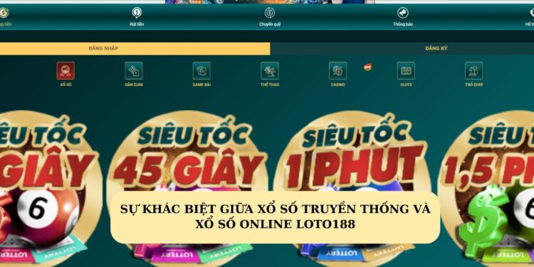 Xổ số truyền thống và xổ số online