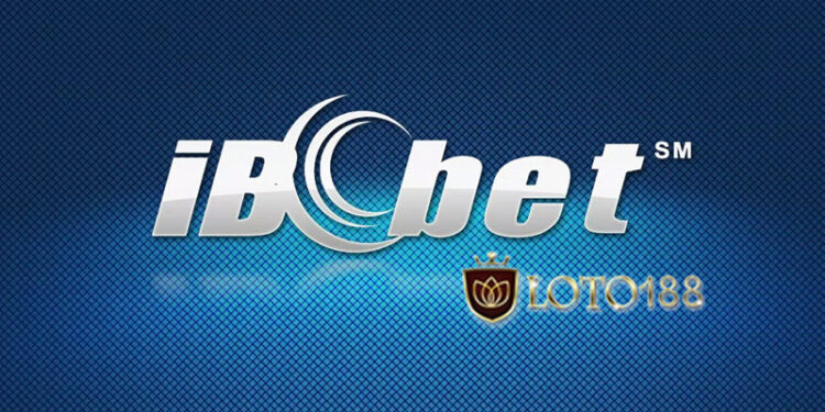 Tìm hiểu sảnh IBCbet thể thao tại nhà cái Loto188