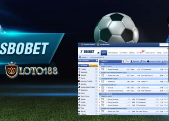 Sbobet Sports - Cổng game cá cược được yêu thích tại Loto188
